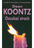 Oszukać strach