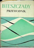 Bieszczady przewodnik