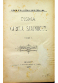Pisma Karola Szajnochy Tom I 1887 r.