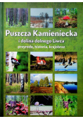 Puszcza Kamieniecka i dolina dolnego Liwca