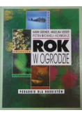 Rok w ogrodzie Poradnik dla hobbistów