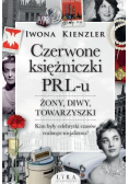 Czerwone księżniczki PRL-u