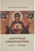 Medytacja chrześcijańska teoria i praktyka