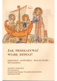 Jak przekazywać wiarę dzisiaj
