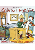 Calvin i Hobbes T.6 Rozwój nauki robi ,,brzdęk".