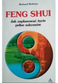 Feng Shui Jak zaplanować życie pełne