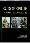 Europejskie tradycje łowieckie