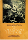 W pracowniach urodzaju