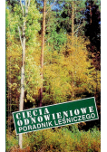 Cięcia odnowieniowe poradnik leśniczego