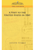 A Visit to the United States in 1841