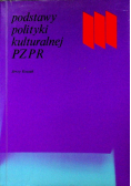 Podstawy polityki kulturalnej PZPR
