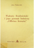 Walenty Roździeński i jego poemat hutniczy Officina ferraria