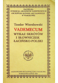 Vademecum Wykaz skrótów i słowniczek łacińsko polski