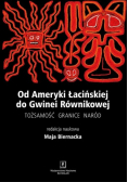 Od Ameryki Łacińskiej do Gwinei Równikowej