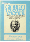 Giorgio Vasari Żywoty najsławniejszych malarzy rzeźbiarzy i architektów Tom VIII Część 1