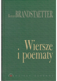 Brandstaetter Wiersze i poematy