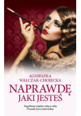 Naprawdę jaki jesteś