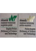 Słownik naukowo - techniczny polsko - angielski i angielsko polski Tom 1 i 2