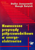 Nowoczesne przyrządy półprzewodnikowe w energoelektronice