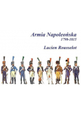 Armia Napoleońska 1790 - 1815