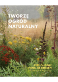 Tworzę ogród naturalny