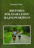 Historia półmaratonu Hajnowskiego