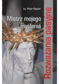 Mistrz mojego myślenia