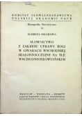 Słownictwo z zakresu uprawy roli w gwarach wschodniej Białostocczyzny na tle wschodniosłowiańskim