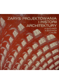Zarys projektowania i historii architektury