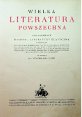 Wielka Literatura Powszechna Tom I 1930 r.