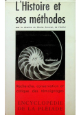L Histoire et ses methodes