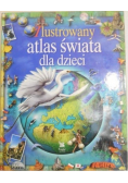 Ilustrowany atlas świata dla dzieci