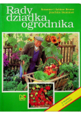 Rady dziadka ogrodnika