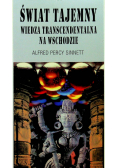 Świat tajemny wiedza transcendentalna na wschodzie