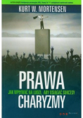 Prawa charyzmy Jak wpływać na ludzi aby