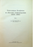 Literatura krajowa w okresie romantyzmu 1831 - 1863 tom I