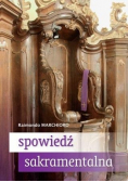 Spowiedź sakramentalna Praktyczny przewodnik