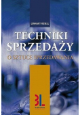 Techniki sprzedaży o sztuce sprzedawania