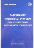 Zarządzanie wartością i ryzykiem przy