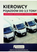 Kierowcy pojazdów do 3 , 5 tony Zatrudnianie wynagradzanie dokumentacja