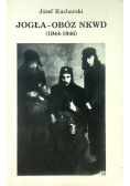 Jogła Obóz NKWD 1944 1946