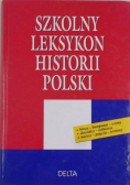 Szkolny leksykon historii polski
