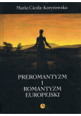 Preromantyzm i Romantyzm europejski