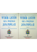 Wybór listów Ojca Świętego Jana Pawła II tom 1 i 2