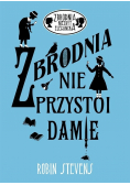 Zbrodnia nie przystoi damie