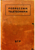 Podręcznik teletechnika  1937r