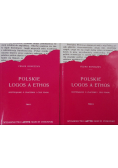 Polskie Logos A Ethos Tom I i II Reprint z 1921