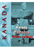 Kanada wschodnia warta zachodu