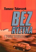 Bez ryzyka