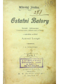 Ostatni Batory 1900r